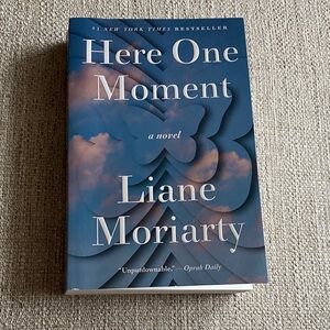 Novel - Here One Moment by Liane Moriarty